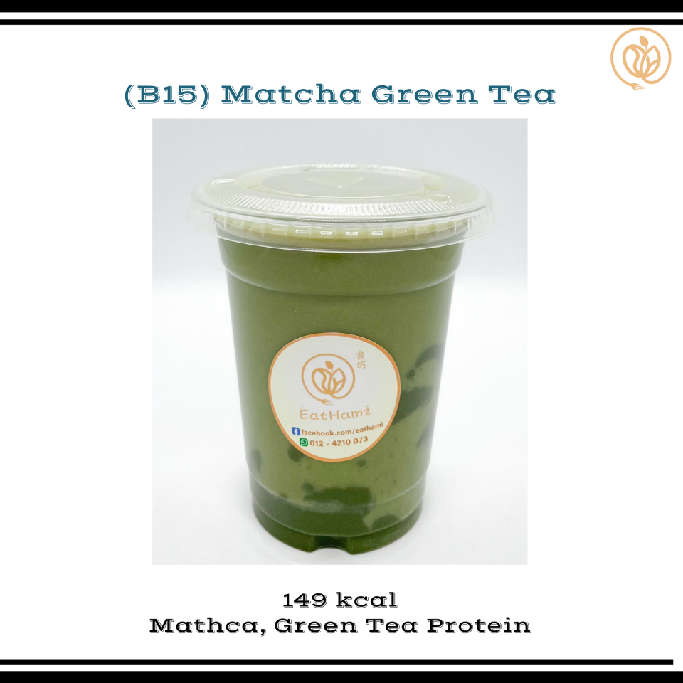 Eathami 食坊 96. B15 Matcha Green Tea （PBP) 抹茶+绿茶（植物蛋白）